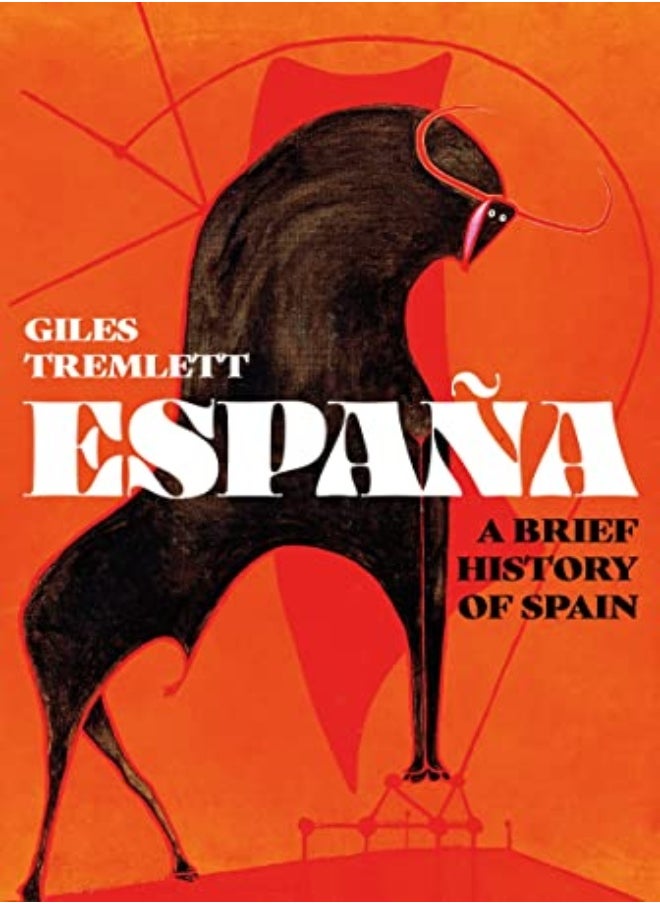 Espana: A Brief History of Spain 