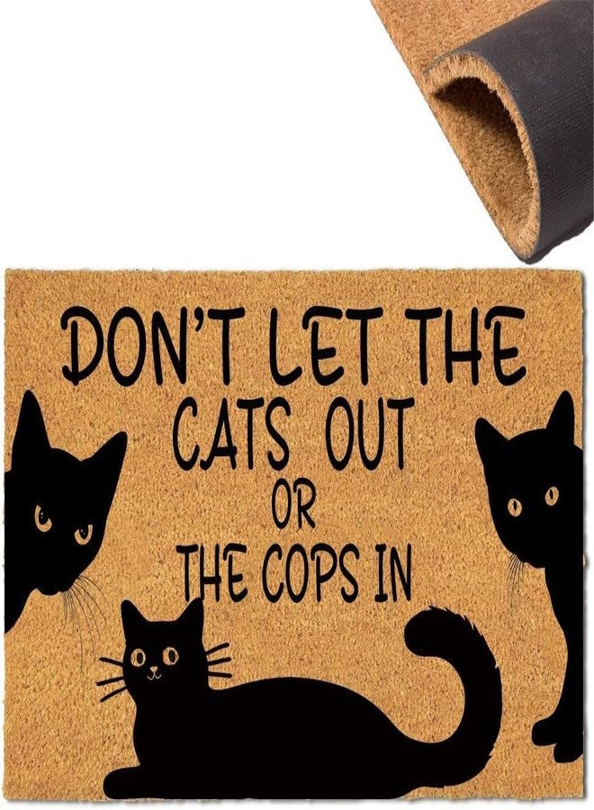 Assaoy Coir Door Mat Outside Entrance,Funny Black Cat Doormat,Indoor Welcome Mat, Door Mats Indoor Entrance Traps Sand and Dirt Well Fabric Don’t Let The Cats Out or The Cops in (30"X18") - Image 1