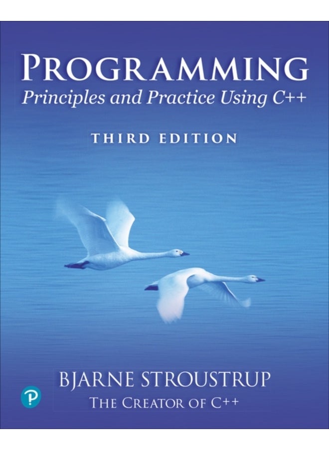 Programming : Principles and Practice Using C++ 