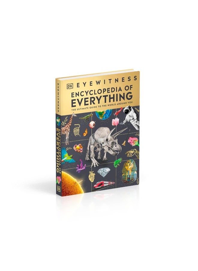 DK Eyewitness Encyclopedia of Everything: The Ultimate Guide to the World Around You  - Image 3
