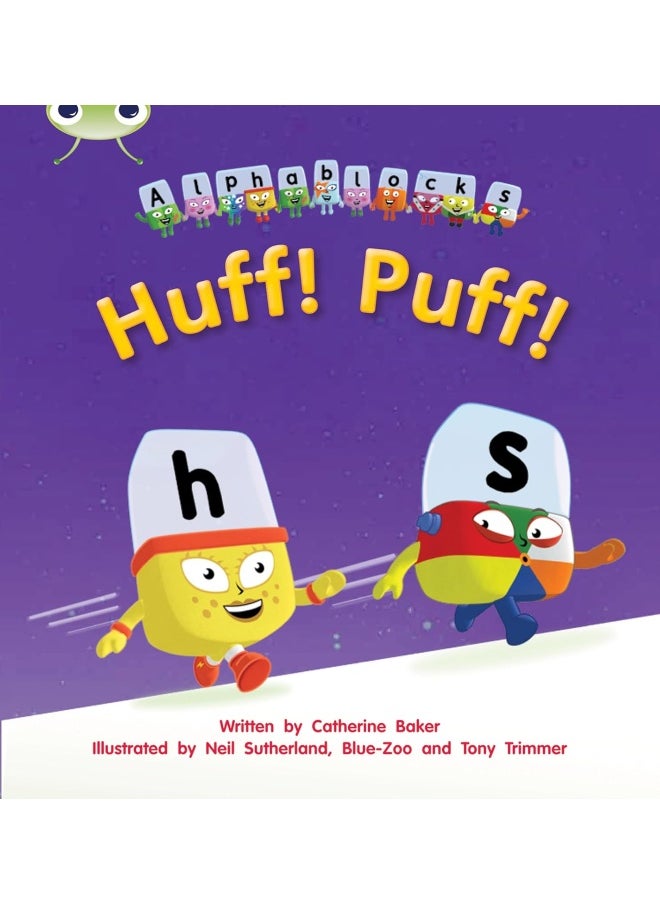 Bug Club Phonics Fiction Reception Phase 2 Set 05 Alphablocks Huff! Puff!  - Image 1