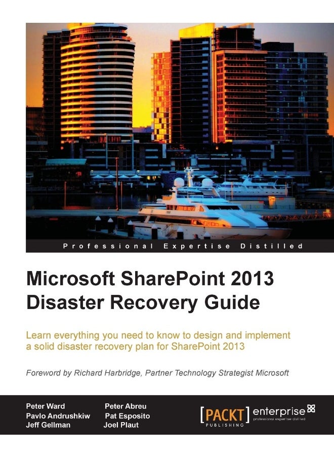 Microsoft Sharepoint 2013 Disaster Recovery 