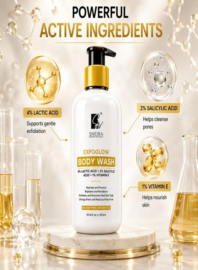 SNEIRA EXFOGLOW Body Wash 300 ml, 4% Lactic Acid, 2% Salicylic Acid, 1% Vitamin E, Prevents Body Acne, Bumpy skin Paraben & SLS Free, Exfoliating Shower Gel for All Skin Types Dry, Rough, Women & Men - Image 4