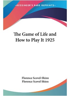 The Game of Life and How to Play It 1925 
