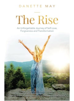 The Rise: An Unforgettable Journey of Self-Love, Forgiveness, and Transformation  - Image 1
