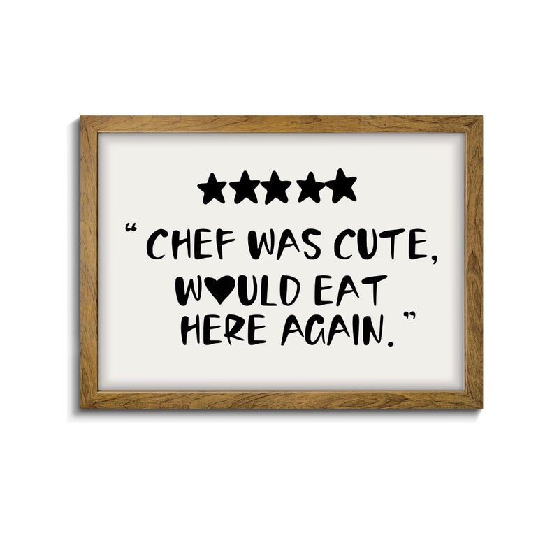 calmart Chef Was Cute Would Eat Here Again - Trendy Kitchen Art, Funny Quotes Wall Art, Guest Check Print, Quirky Home Decor, Framed Kitchen Wall Decor - Image 1