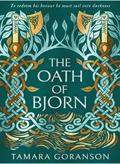 The Oath Of Bjorn (The Vinland Viking Saga, Book 3) 