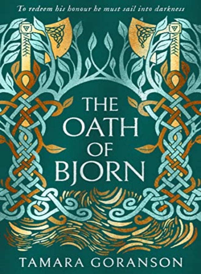 The Oath Of Bjorn (The Vinland Viking Saga, Book 3)