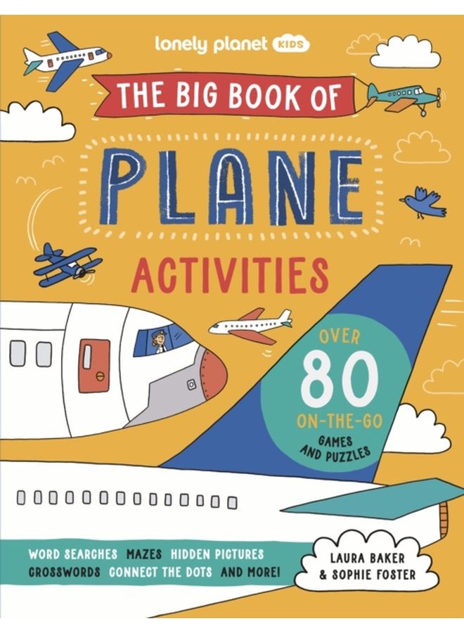 Lonely Planet Kids The Big Book of Plane Activities - Paperback
