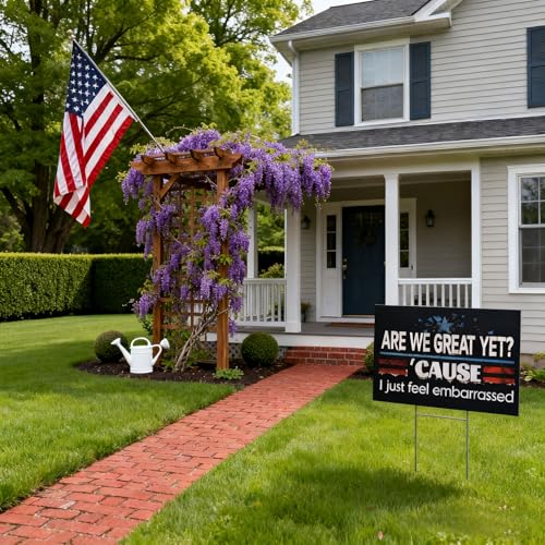 Kylara Anti Yard Sign Are We Great Yet Cause I Just Feel Embarrassed Lawn Sign Double Sided Corrugated Plastic Outdoor Weatherproof Signs With H Stake 18x12 Inch - Image 3