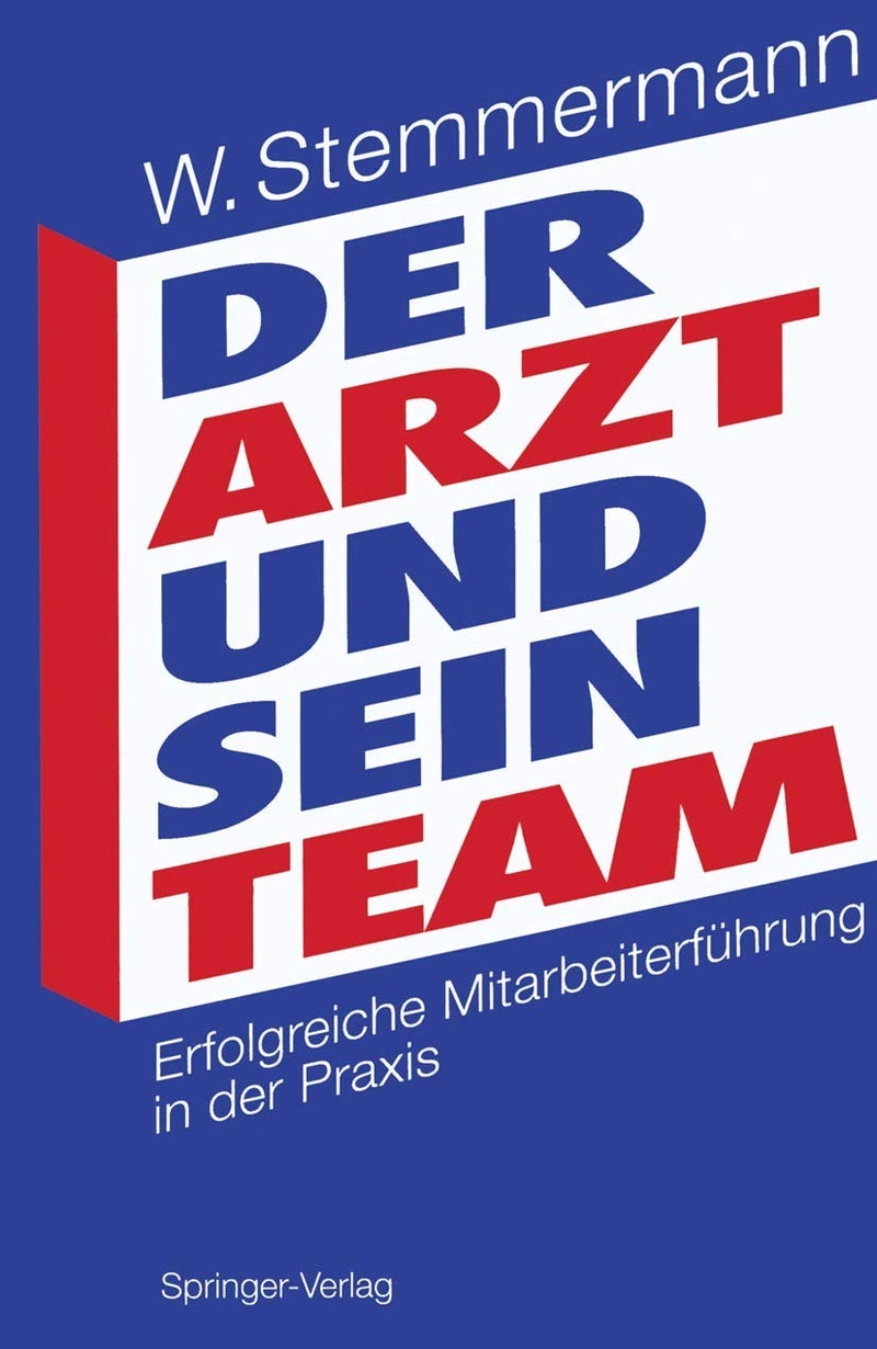 Der Arzt und sein Team 