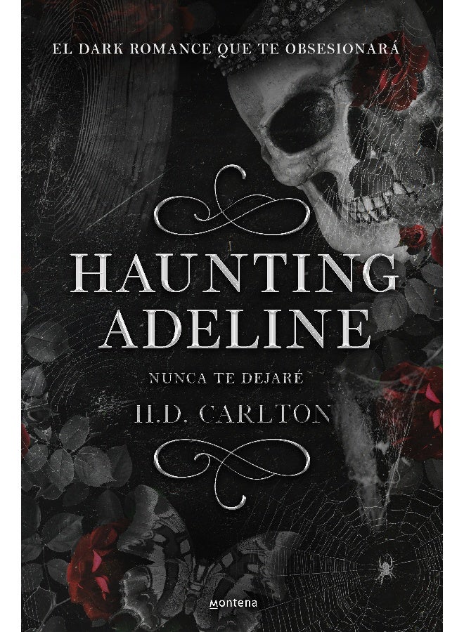 Haunting Adeline (Nunca te dejaré)
