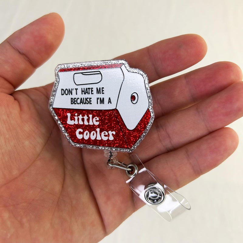 LEBEIGHT Funny Badge Reel Retractable for Nurse Doctor Medical Worker & Nursing Student | Don't Hate Me Because I'm a Little Cooler Nurse Name Badge Holder with Alligator Clip & 24â€Durable Nylon Cord | Acrylic - Image 3