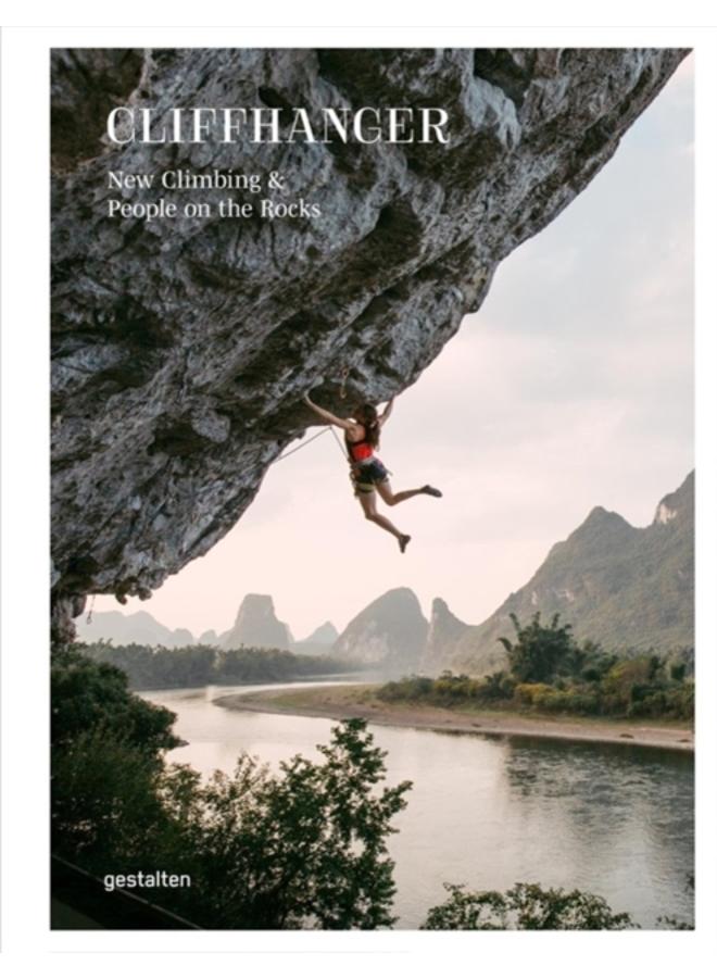 Cliffhanger : New Climbing Culture and Adventures 
