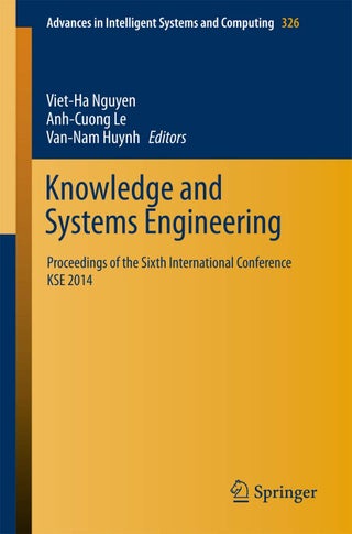 Knowledge and Systems Engineering: Proceedings of the Sixth International Conference KSE 2014 - pzsku/Z6D7CB1B410F8C1935453Z/45/1749025460/fca35069-3fe6-4cc3-9f8d-88dfcf14cba0