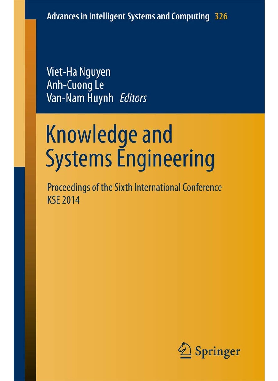 Knowledge and Systems Engineering: Proceedings of the Sixth International Conference KSE 2014 