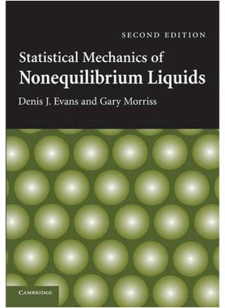 Statistical Mechanics of Nonequilibrium Liquids - pzsku/Z6D7DB911B4B4BA70613FZ/45/_/1714384333/0a03b7d8-441b-40c8-94c5-085696a1d3f0