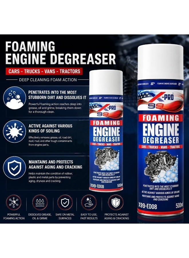 X Pro 99 X-PRO 99 Foaming Engine Degreaser 500ml X99-ED08 Engine Cleaning Foam for Cars Trucks Vans Tractors ERPC38223 - Image 3