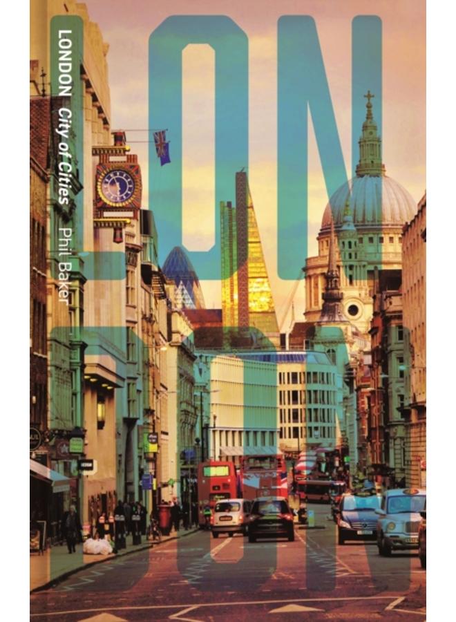 London : City of Cities 
