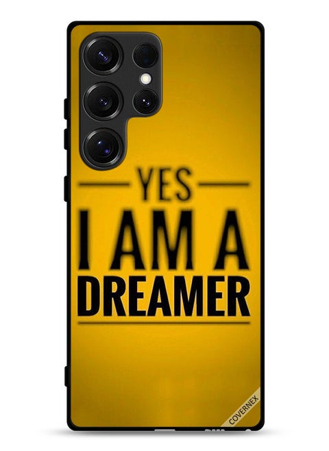 Samsung Galaxy S25 Ultra Protective Case Cover Yes I Am A Dreamer