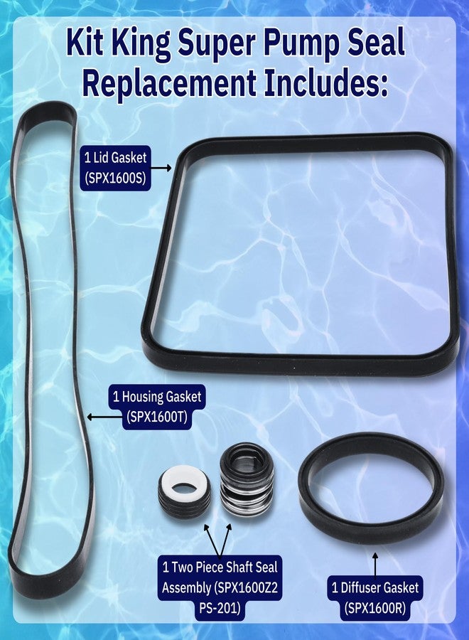 Kit King USA - Super Pump Seal Replacement for Hayward Go 3. All 3 Gaskets & Shaft Seal. Fits All SP1600, SP2600 in Regular, X, VSP Models. SPX1600TRA SP1600Z2 PS-201 SPX1600R SPX1600S SPX1600T Pool - Image 4