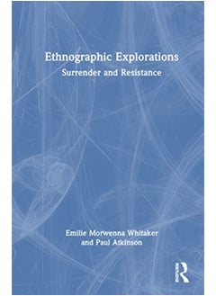 Ethnographic Explorations 
