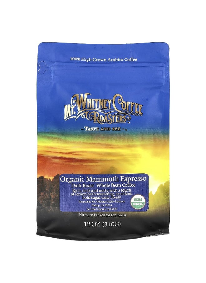 MT. WHITNEY COFFEE ROASTERS Mt. Whitney Coffee Roasters, Organic Mammoth Espresso, Whole Bean Coffee, Dark Roast, 12 oz (340 g)  - Image 1
