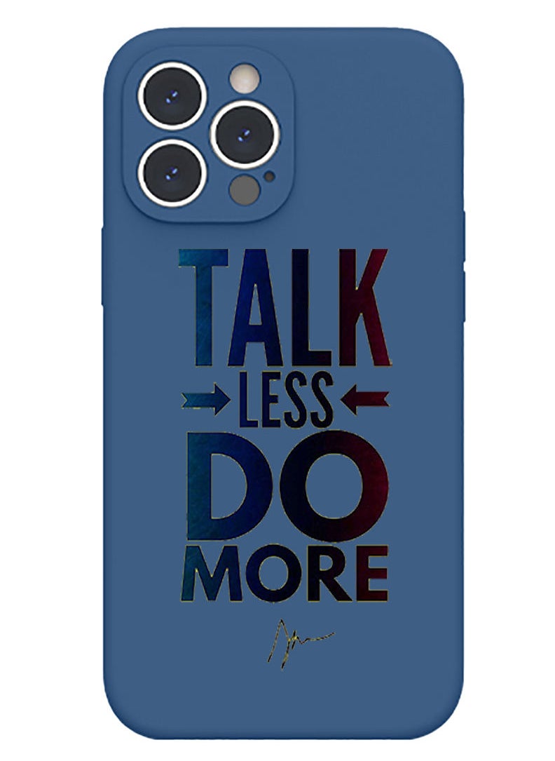 Theodor Protective Slim Fit Case Liquid Silicone Cover with Full Body Protection Anti-Scratch Shockproof Case For iPhone 12 Pro Max Blue  - talk less do more copy  - Image 1