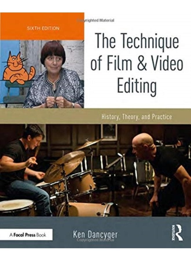 The Technique of Film and Video Editing History Theory and Practice - Paperback