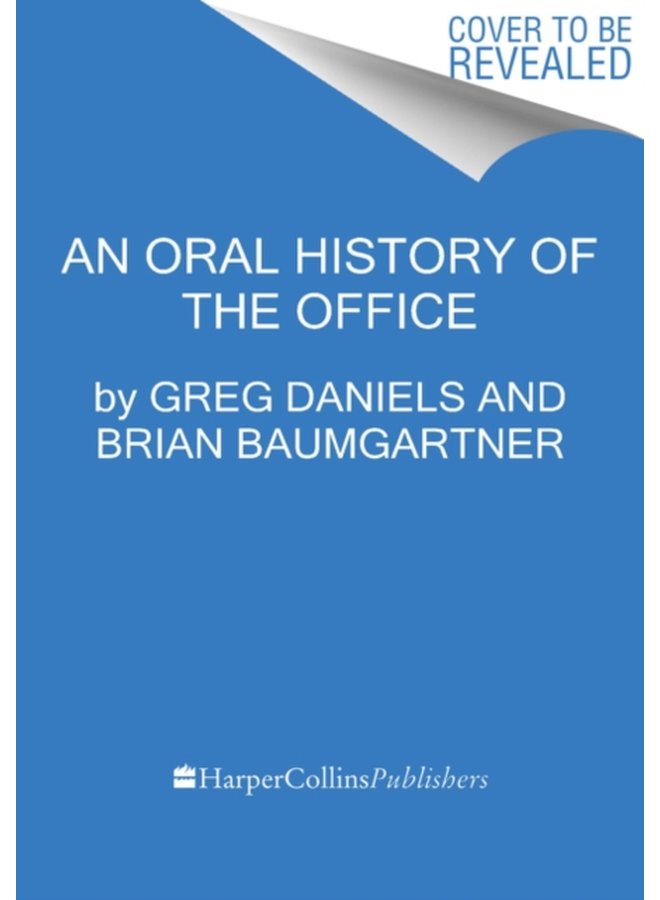 Welcome to Dunder Mifflin The Ultimate Oral History of The Office - Hardback