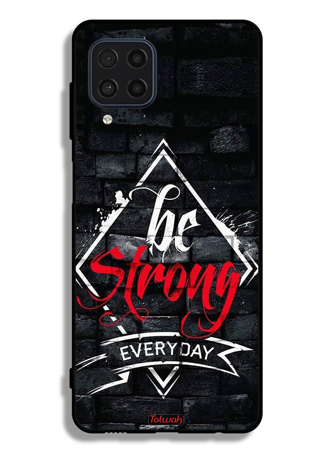 Tolwak Samsung Galaxy F22 Protective Case Cover Be Strong Every Day - Image 2