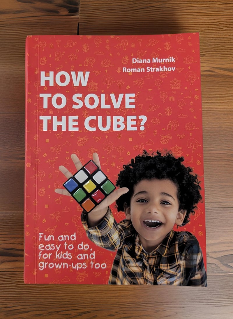 كيفية حل المكعب - دليل المبتدئين خطوة بخطوة لإتقان مكعب روبيك | طرق سهلة، وإرشادات مرئية، ونصائح احترافية - Image 1