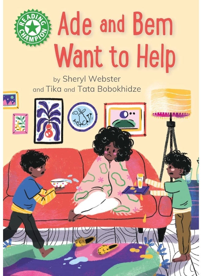 Reading Champion: Ade and Bem Want to Help: Independent Reading Green 5