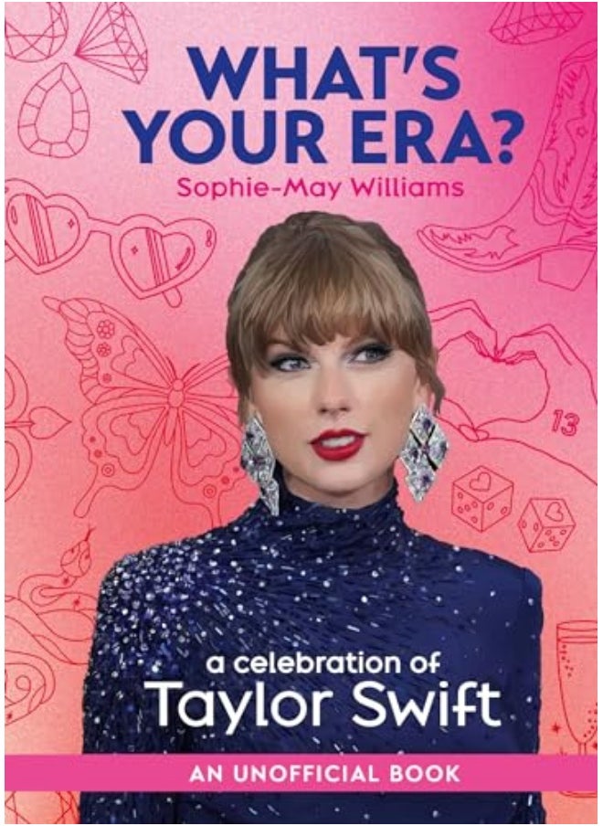 Whats Your Era? A Celebration Of Taylor Swift 