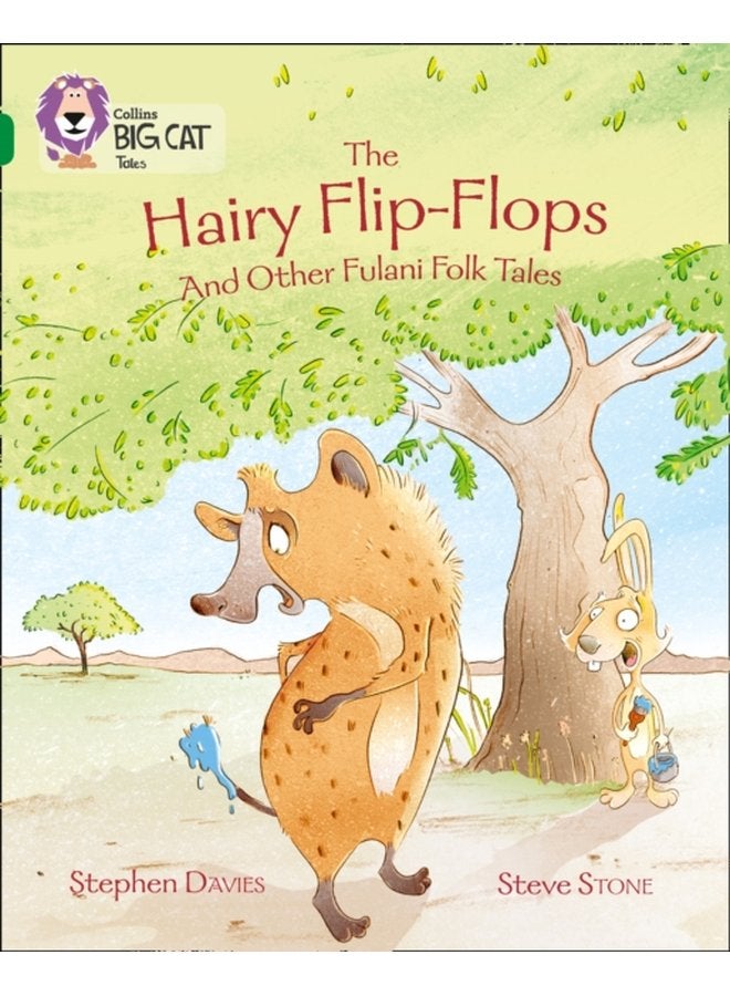 The Hairy Flip Flops and other Fulani Folk Tales Band 15 Emerald - Paperback