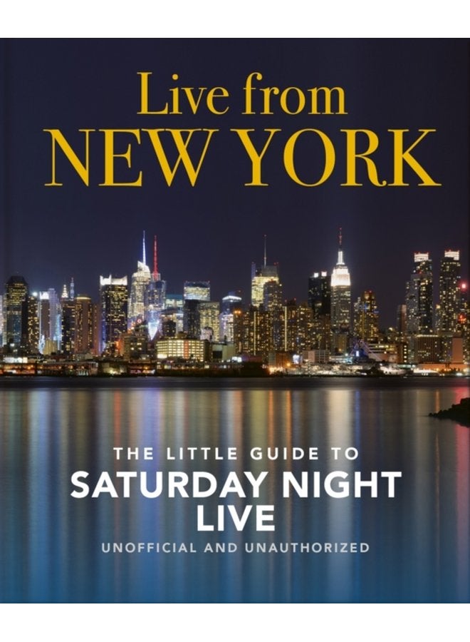 Live from New York The Little Guide to Saturday Night Live - Hardback