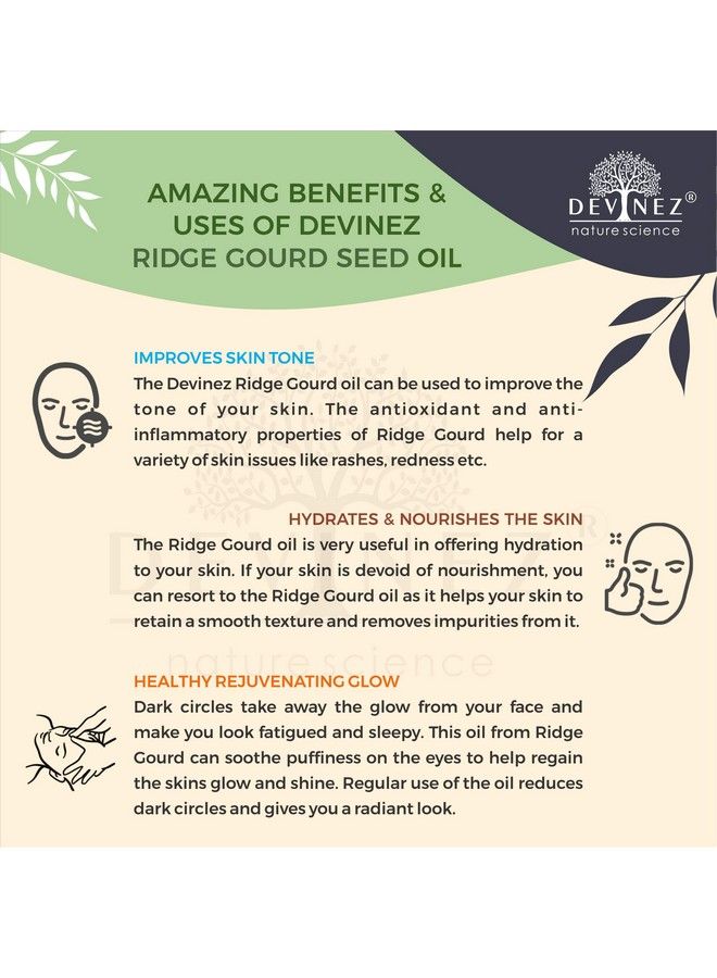 Devinez Ridge Gourd Coldpressed Oil 1000Ml 100% Pure Natural & Undiluted In Anodized Aluminum Bottle Improves Skin Tone Hydrates & Nourishes The Skin Healthy Rejuvenating Glow - Image 5
