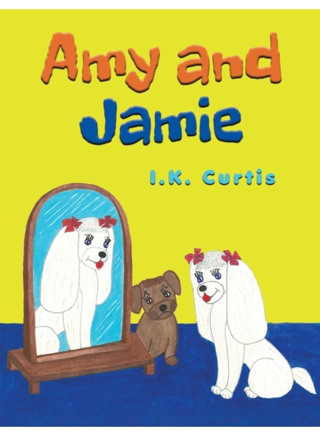 Amy and Jamie - Paperback