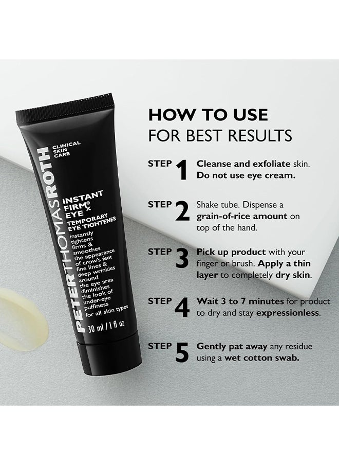 PETER THOMAS ROTH Instant FirmX™ Eye, Temporary Eye Tightener, Firm And Smooth The Look Of Fine Lines, 30ml/1 fl oz