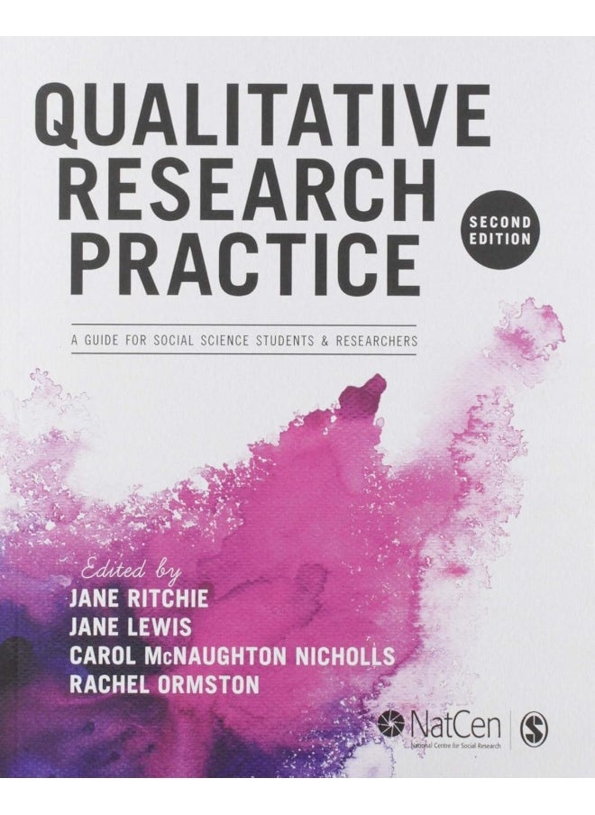 Qualitative Research Practice: A Guide for Social Science Students and Researchers  - Image 2