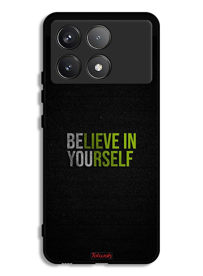 Tolwak Xiaomi Poco F6 Pro Protective Case Cover Believe In Yourself - Image 1