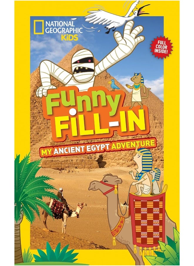 National Geographic Kids Funny Fillin: My Ancient Egypt Adventure - pzsku/Z6DCDBF7EFAA047073B1EZ/45/_/1733824107/a13d29de-e7b0-4cde-b7ad-e361a2d2c108