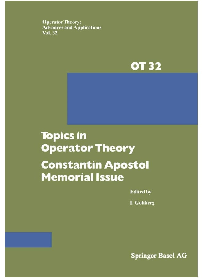 Topics in Operator Theory: Constantin Apostol Memorial Issue 
