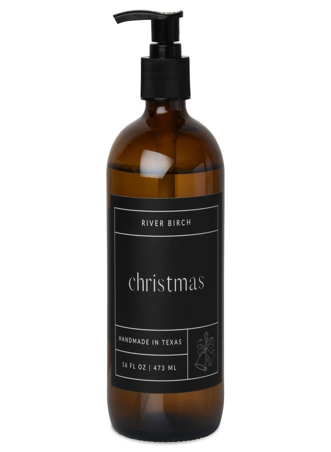 River Birch Christmas Scented Natural Hand Soap - Handmade Soap - Moisturizing Hand Wash with Amber Dispenser - Luxury Scented Hydrating Hand Soap - Vegan and Non Toxic - 16 Fl Oz - Image 1