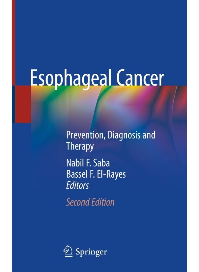 Esophageal Cancer: Prevention, Diagnosis and Therapy 