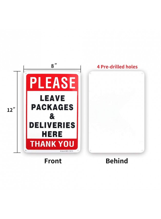 Enjoyist Please Leave Deliveries and Packages Here Sign 12"x 8" .04" Rust Free Aluminum - UV Protected and Weatherproof - Image 1