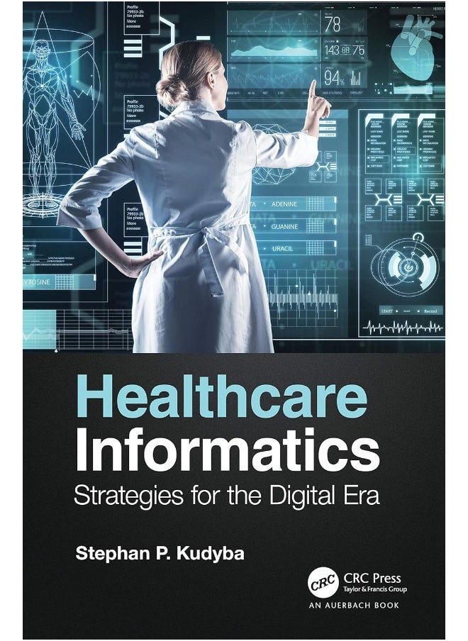 null - Auerbach Publications Healthcare Informatics: Strategies for the Digital Era - Image 1