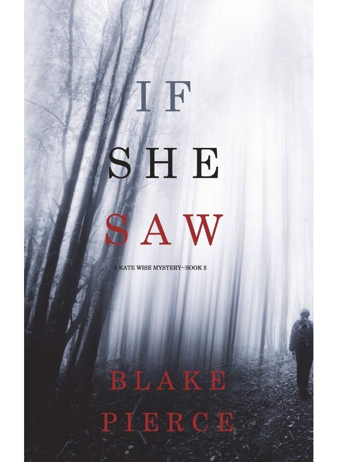 If She Saw (A Kate Wise Mystery-Book 2)  - Image 1