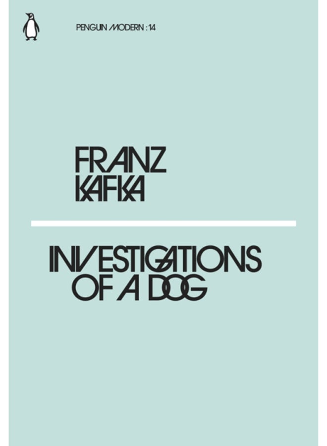 Investigations of a Dog 