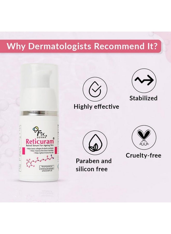 FIXDERMA .05% Pure Retinol Reticuram Face Serum For Anti Aging Boost Collagen Night Face Serum With Retinol & Vitamin C To Reduce Fine Lines & Wrinkles For Unisex 15Ml  - Image 5